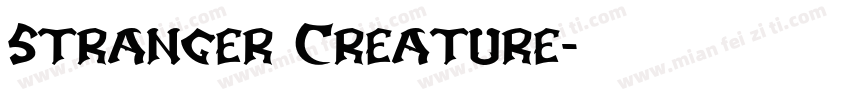 Stranger Creature字体转换